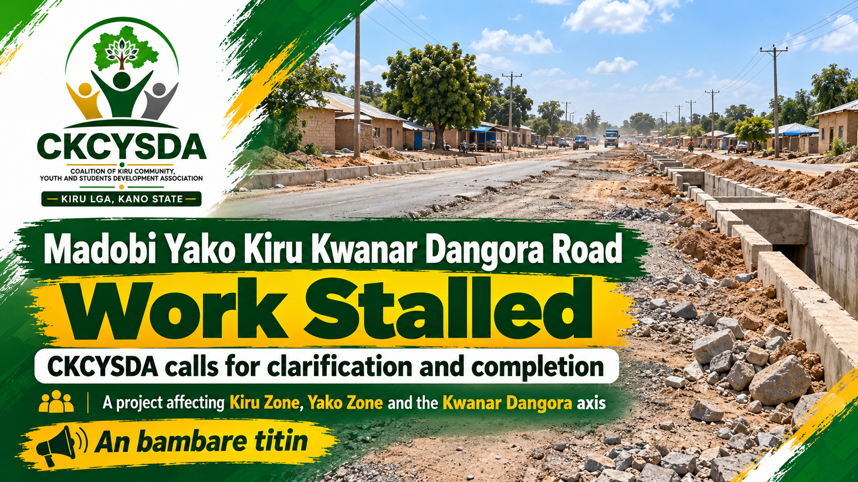 CKCYSDA Raises Concern Over Stalled Madobi Yako Kiru Kwanar Dangora Road Project